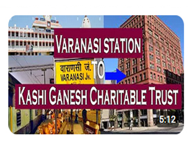 Varanasi TO Kashi-Ganesh-Charitable-Trust